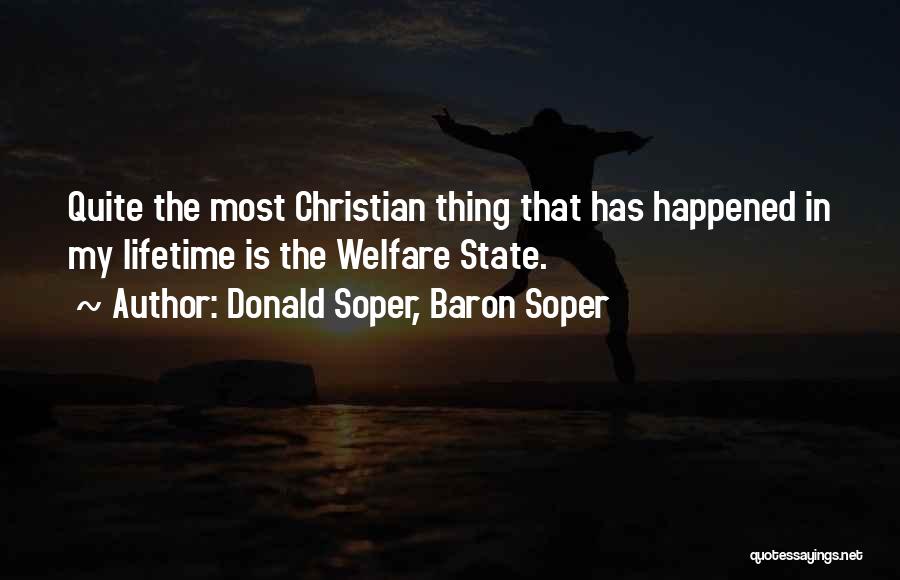 The Lifetime Quotes By Donald Soper, Baron Soper