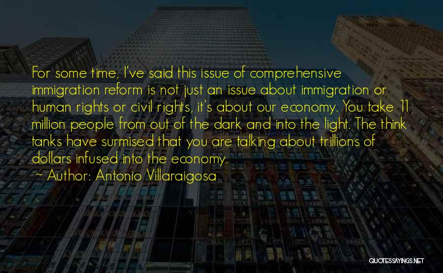 The Light And Dark Quotes By Antonio Villaraigosa