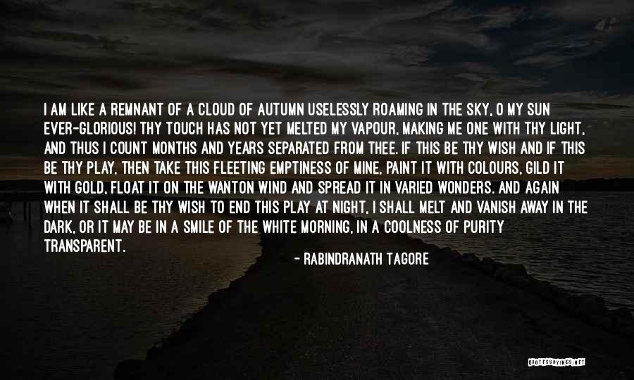 The Light And Dark Quotes By Rabindranath Tagore The Light And Dark Quotes By Rabindranath Tagore