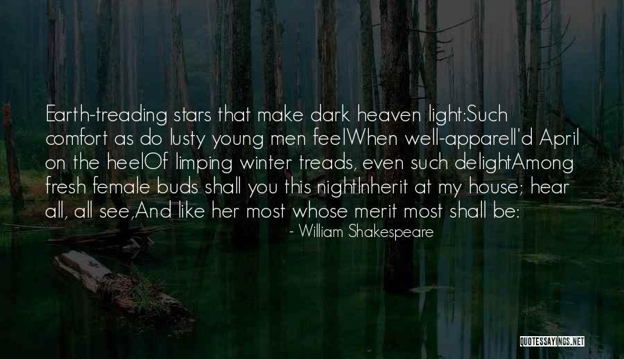 The Light And Dark Quotes By William Shakespeare