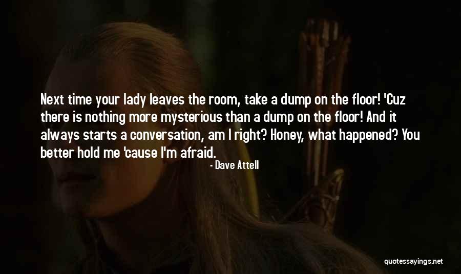 The Light Between Oceans Quotes By Dave Attell The Light Between Oceans Quotes By Dave Attell