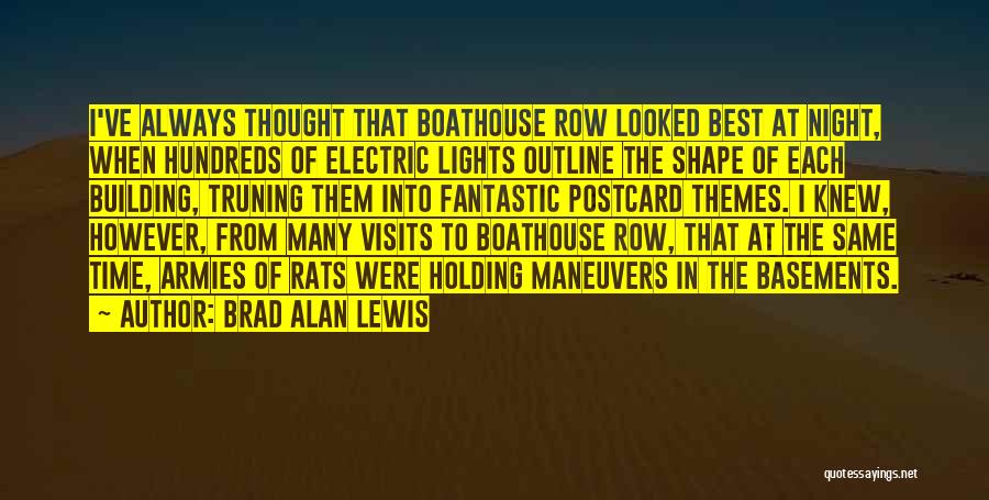 The Light Fantastic Quotes By Brad Alan Lewis