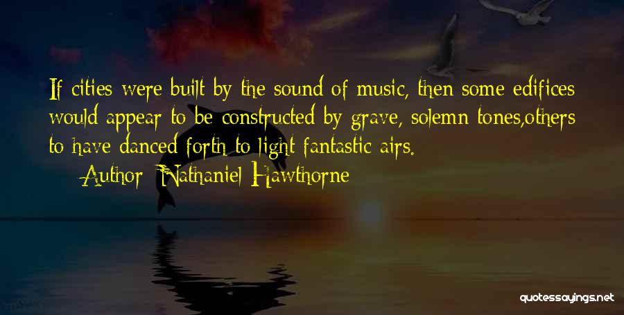 The Light Fantastic Quotes By Nathaniel Hawthorne