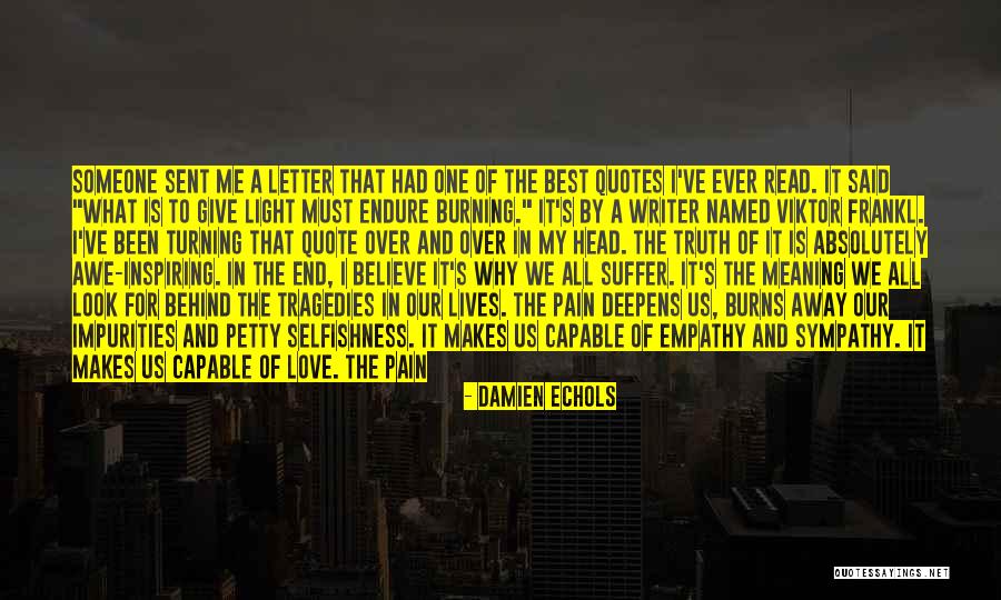 The Light In Us Quotes By Damien Echols