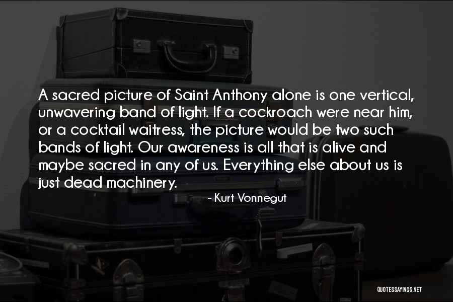 The Light In Us Quotes By Kurt Vonnegut