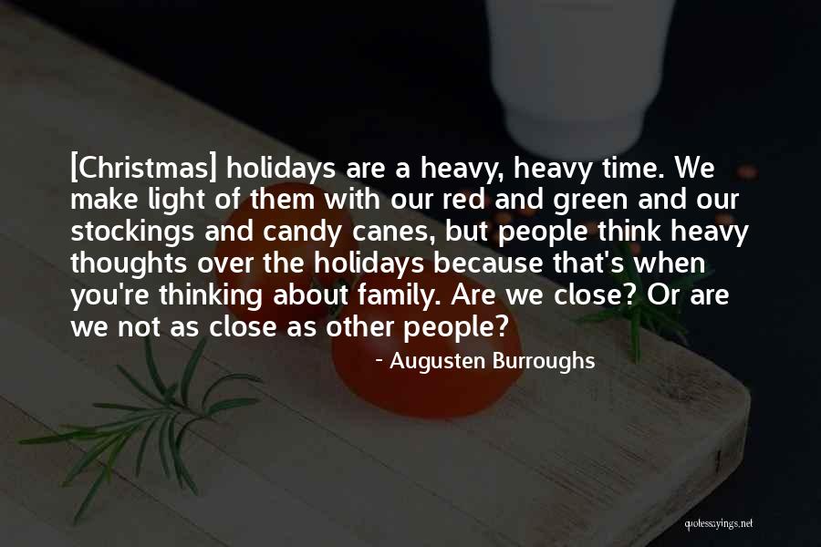 The Light Of Christmas Quotes By Augusten Burroughs The Light Of Christmas Quotes By Augusten Burroughs