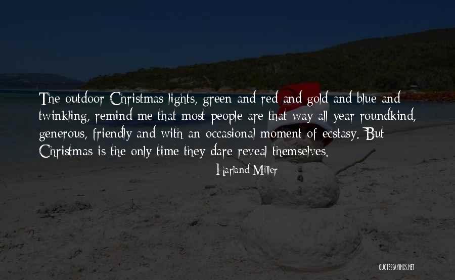 The Light Of Christmas Quotes By Harland Miller The Light Of Christmas Quotes By Harland Miller