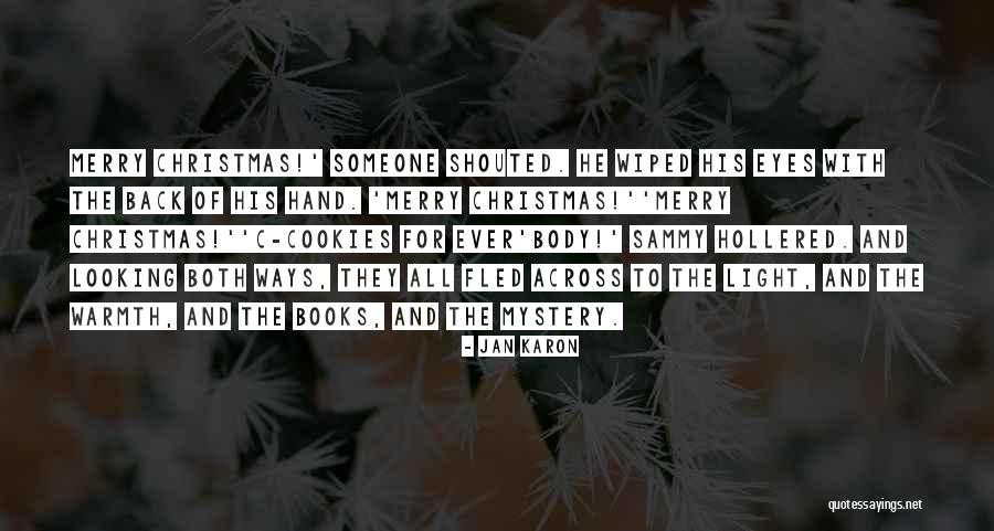 The Light Of Christmas Quotes By Jan Karon The Light Of Christmas Quotes By Jan Karon