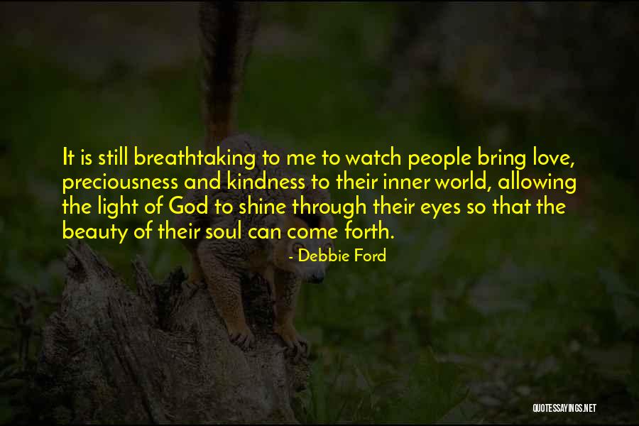The Light Of God Quotes By Debbie Ford The Light Of God Quotes By Debbie Ford