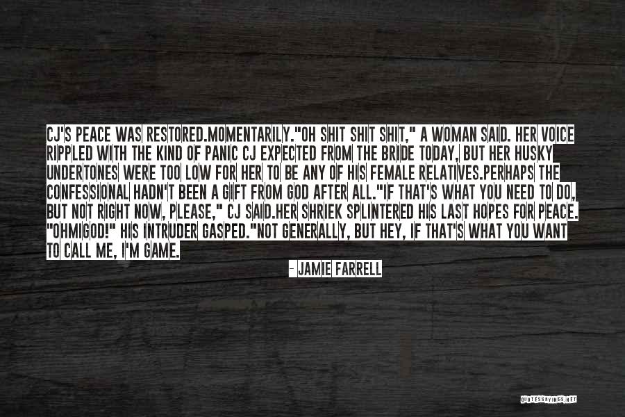 The Light Of God Quotes By Jamie Farrell The Light Of God Quotes By Jamie Farrell