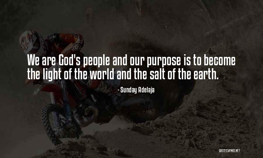The Light Of God Quotes By Sunday Adelaja The Light Of God Quotes By Sunday Adelaja