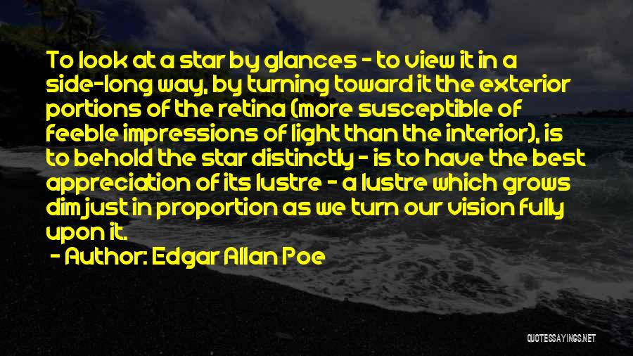 The Light Side Quotes By Edgar Allan Poe