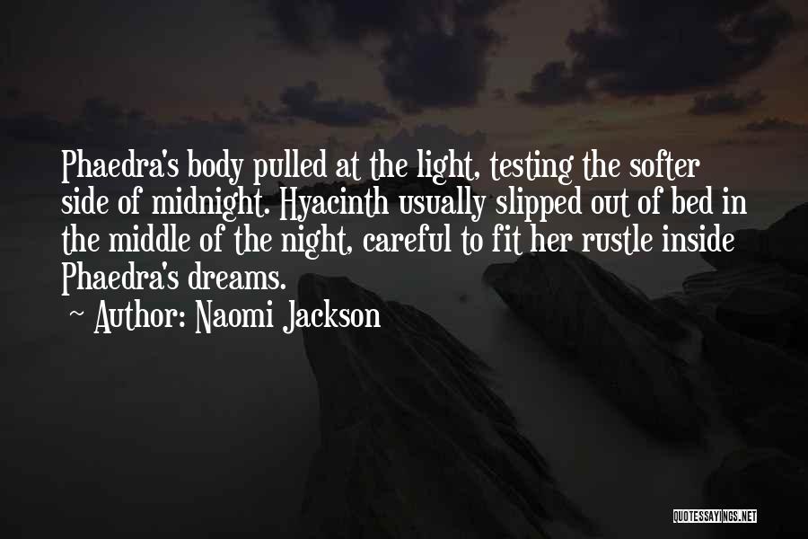 The Light Side Quotes By Naomi Jackson