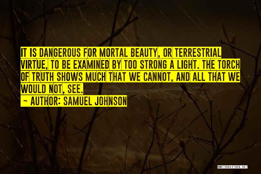 The Light We Cannot See Quotes By Samuel Johnson