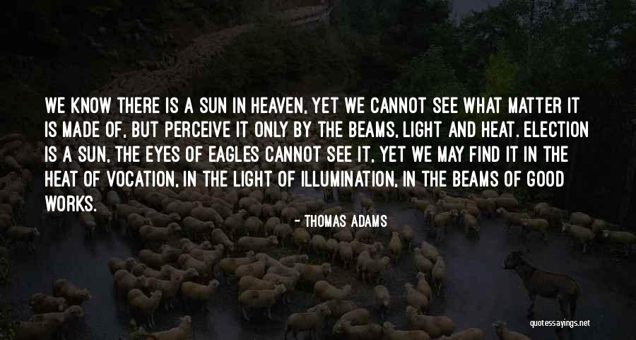 The Light We Cannot See Quotes By Thomas Adams