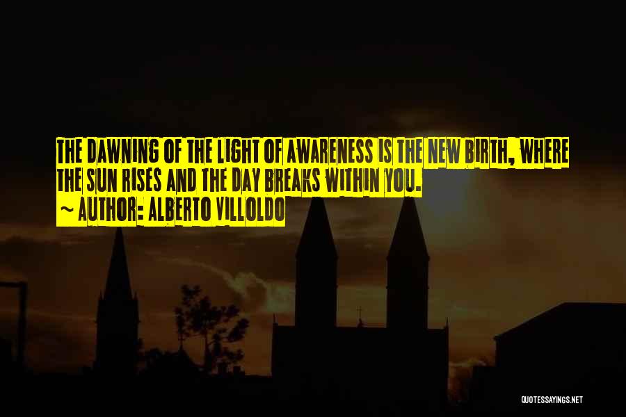The Light Within You Quotes By Alberto Villoldo