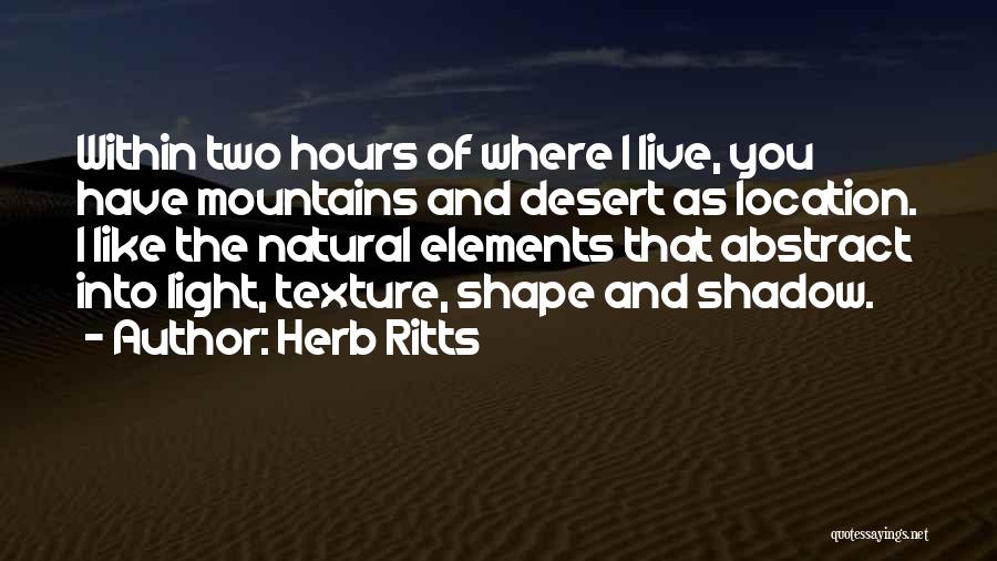 The Light Within You Quotes By Herb Ritts