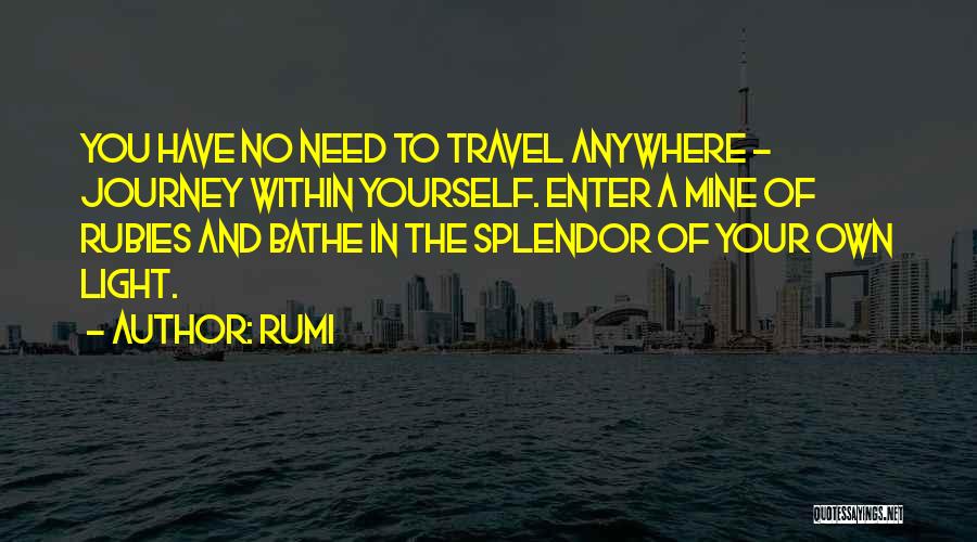 The Light Within You Quotes By Rumi