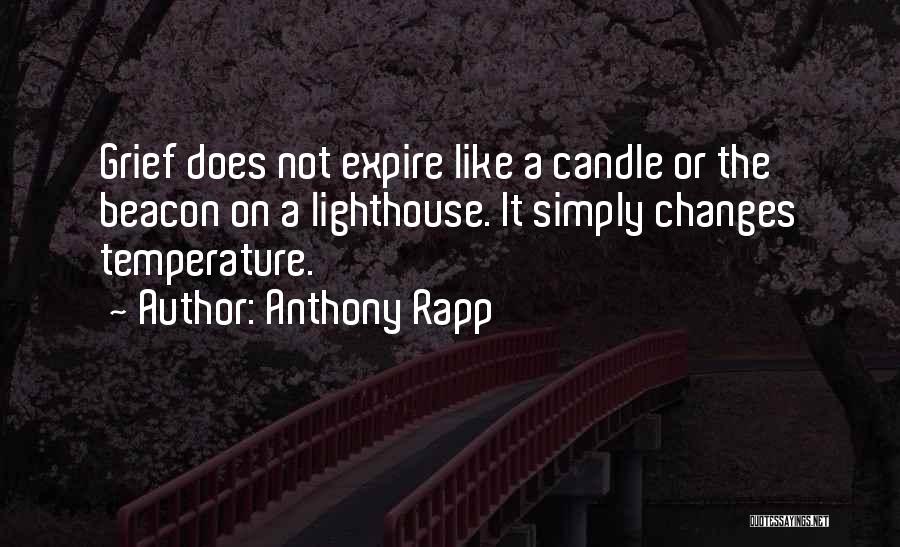 The Lighthouse Quotes By Anthony Rapp