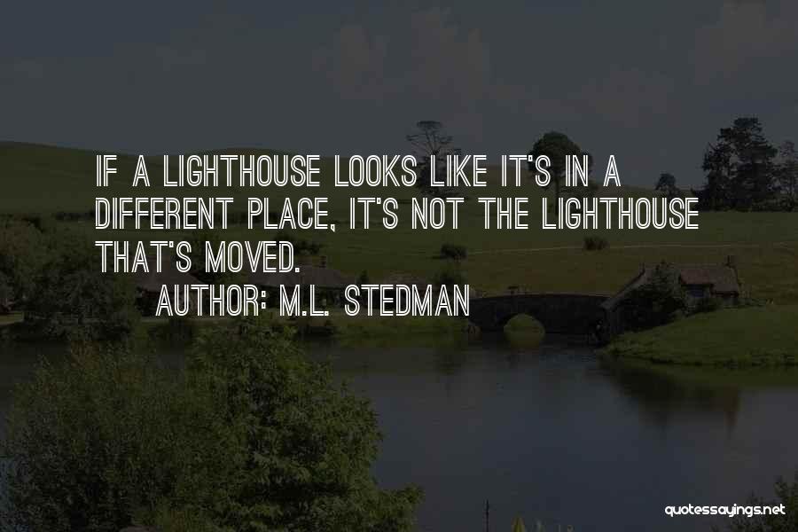 The Lighthouse Quotes By M.L. Stedman