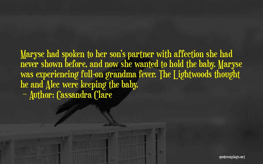 The Lightwoods Quotes By Cassandra Clare