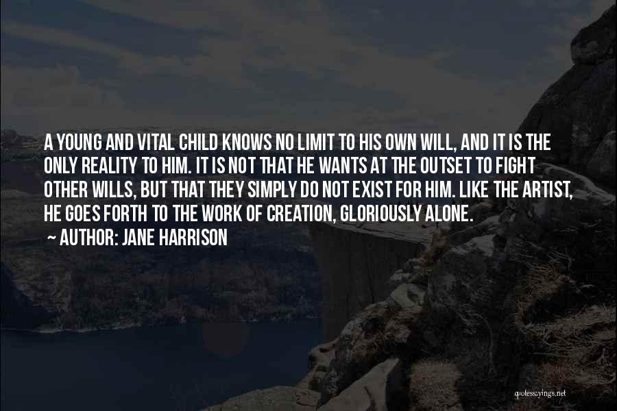 The Limit Does Not Exist Quotes By Jane Harrison