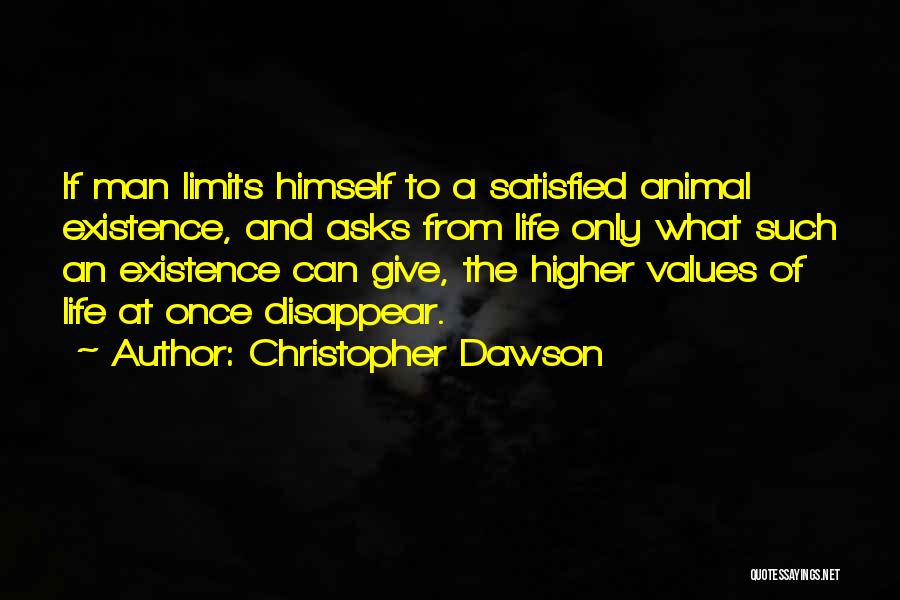 The Limits Of Man Quotes By Christopher Dawson