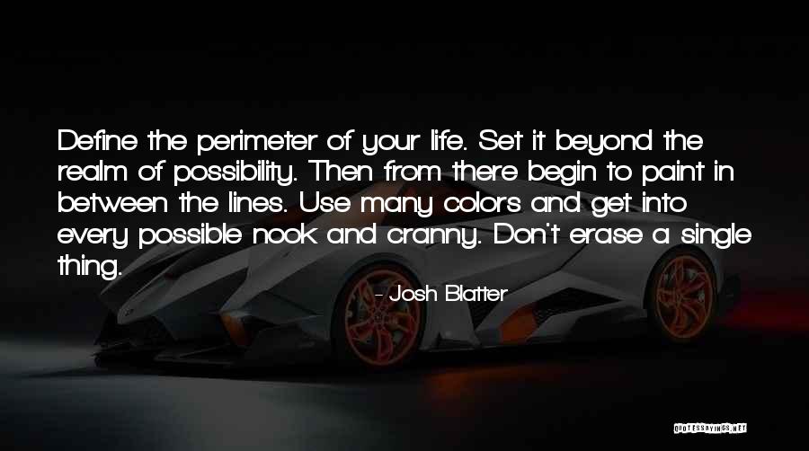 The Lines We Cant Erase Quotes By Josh Blatter The Lines We Cant Erase Quotes By Josh Blatter