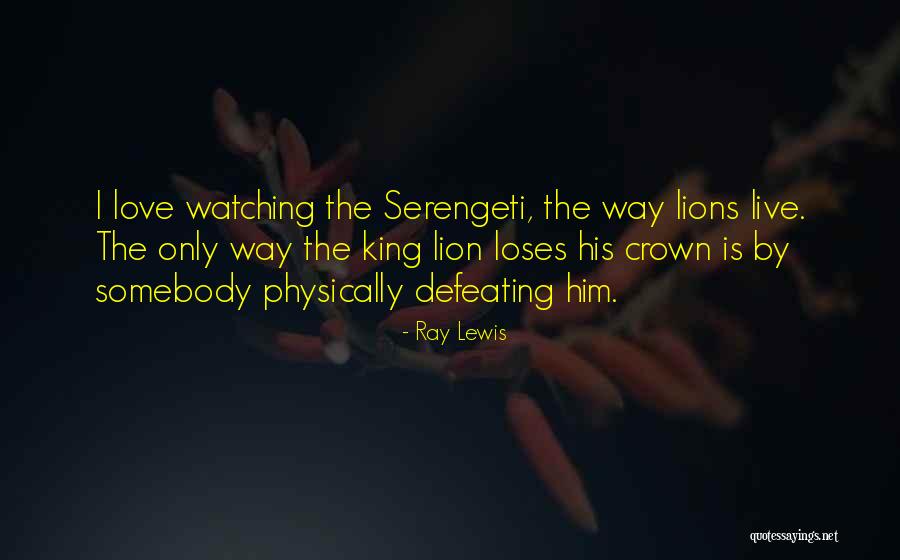 The Lion King Best Quotes By Ray Lewis The Lion King Best Quotes By Ray Lewis