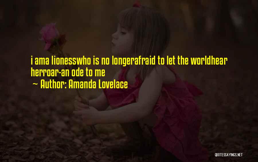 The Lioness Quotes By Amanda Lovelace