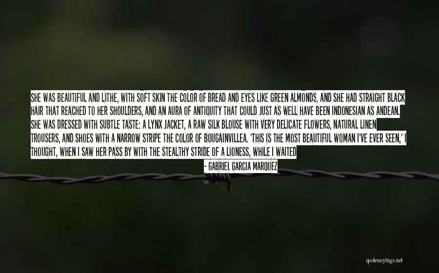 The Lioness Quotes By Gabriel Garcia Marquez