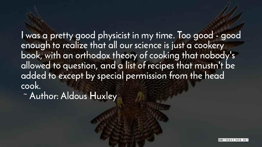 The List Book Quotes By Aldous Huxley