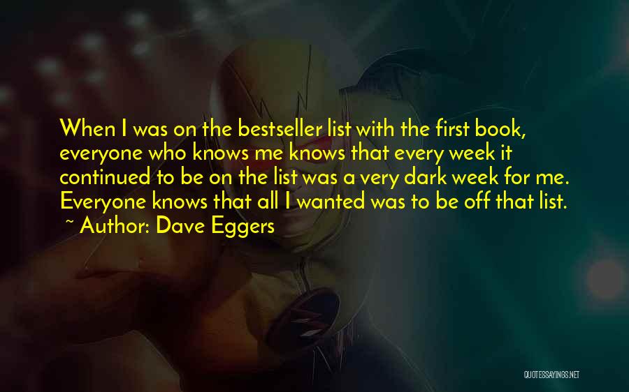The List Book Quotes By Dave Eggers