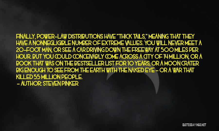 The List Book Quotes By Steven Pinker