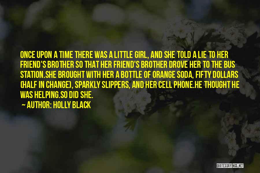 The Little Girl Quotes By Holly Black