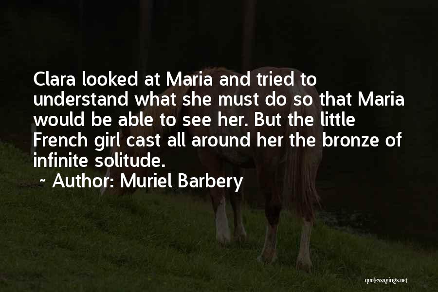 The Little Girl Quotes By Muriel Barbery