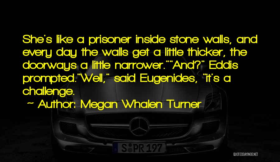 The Little Prisoner Quotes By Megan Whalen Turner