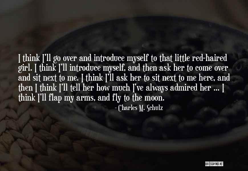 The Little Red Haired Girl Quotes By Charles M. Schulz The Little Red Haired Girl Quotes By Charles M. Schulz