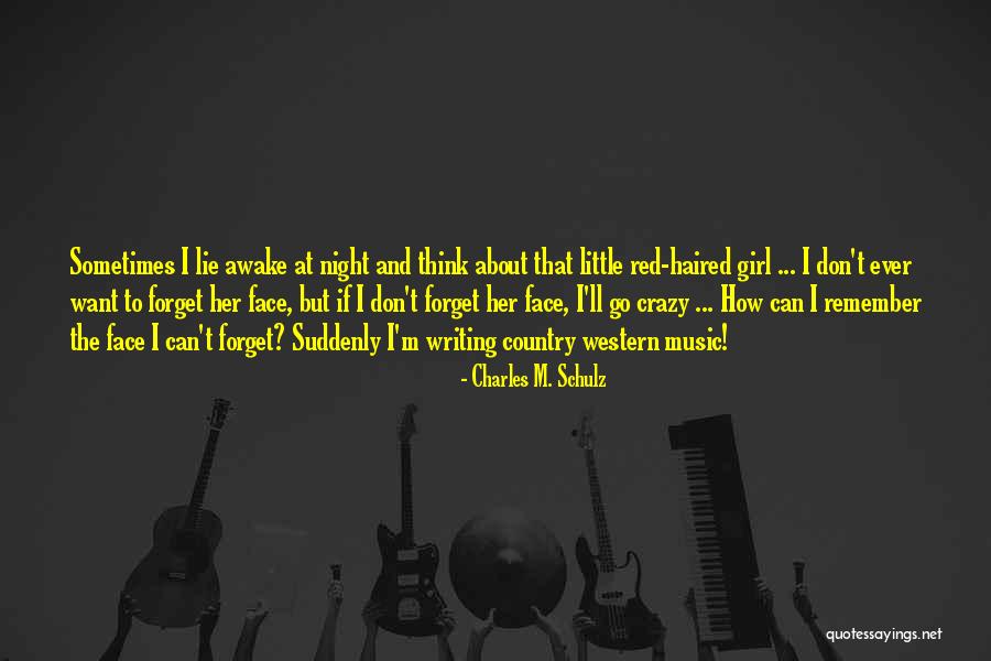The Little Red Haired Girl Quotes By Charles M. Schulz The Little Red Haired Girl Quotes By Charles M. Schulz