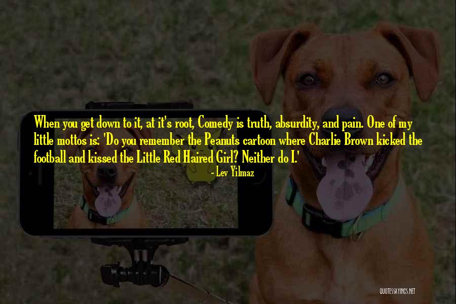 The Little Red Haired Girl Quotes By Lev Yilmaz The Little Red Haired Girl Quotes By Lev Yilmaz