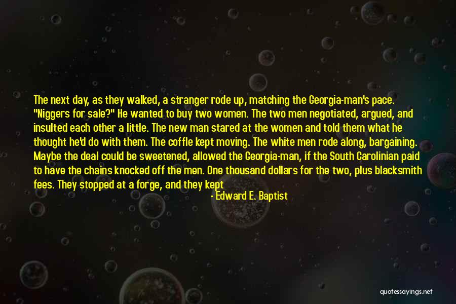 The Little Stranger Quotes By Edward E. Baptist The Little Stranger Quotes By Edward E. Baptist