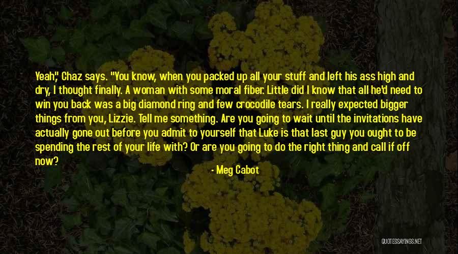 The Little Thing Quotes By Meg Cabot