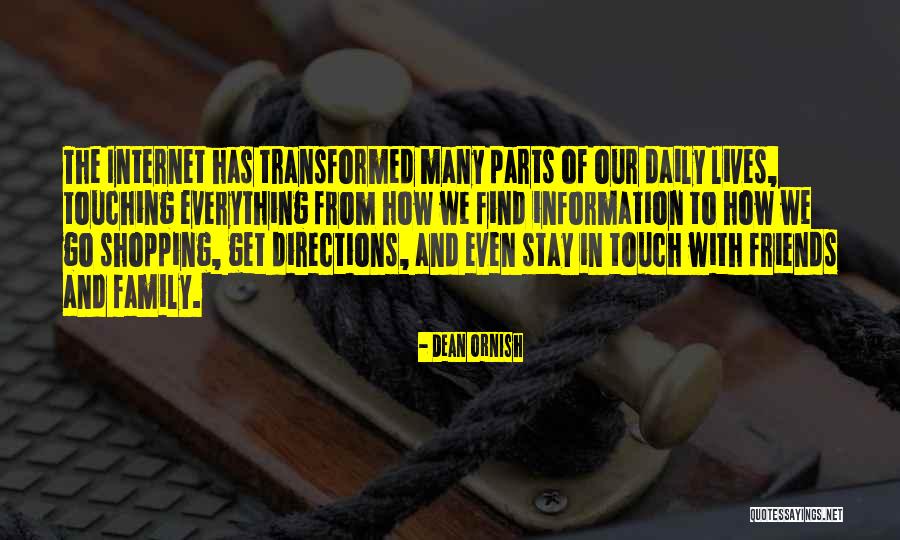 The Lives We Touch Quotes By Dean Ornish The Lives We Touch Quotes By Dean Ornish