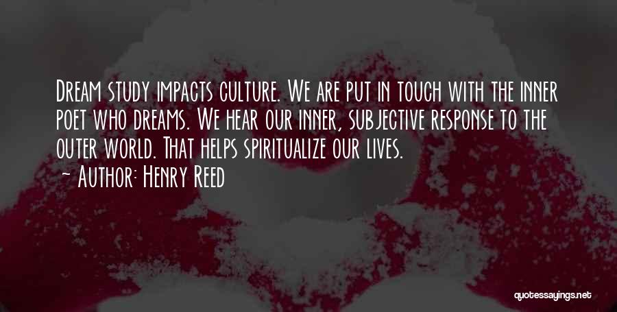 The Lives We Touch Quotes By Henry Reed