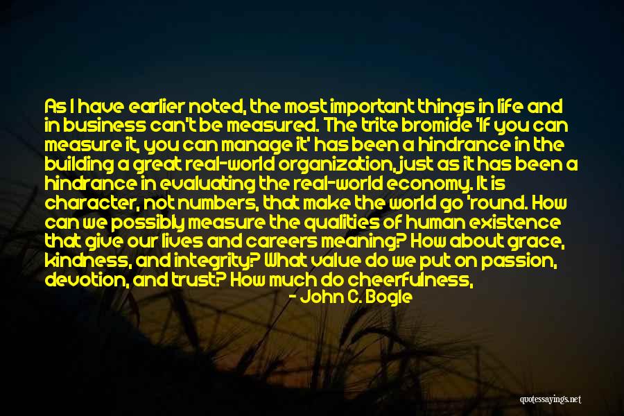 The Lives We Touch Quotes By John C. Bogle