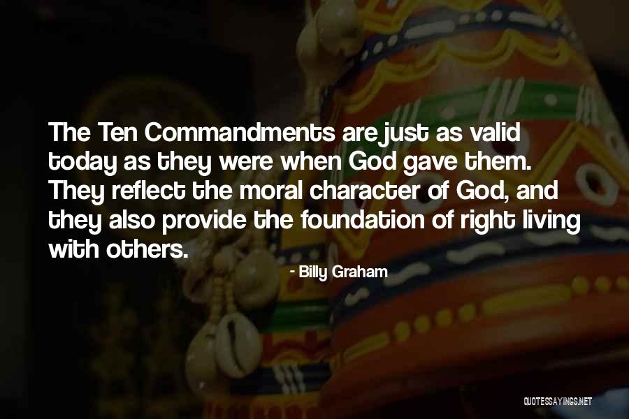 The Living God Quotes By Billy Graham