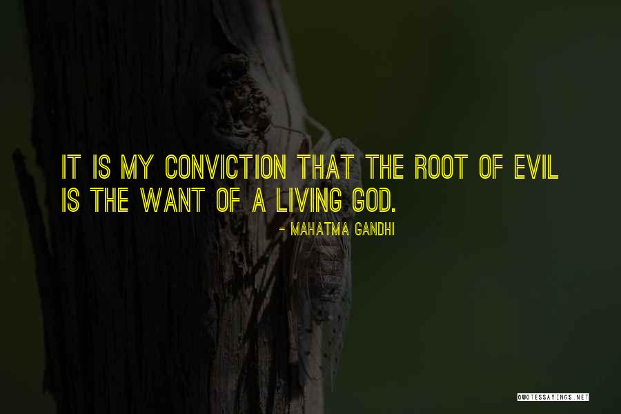 The Living God Quotes By Mahatma Gandhi