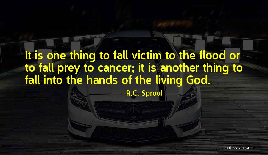 The Living God Quotes By R.C. Sproul