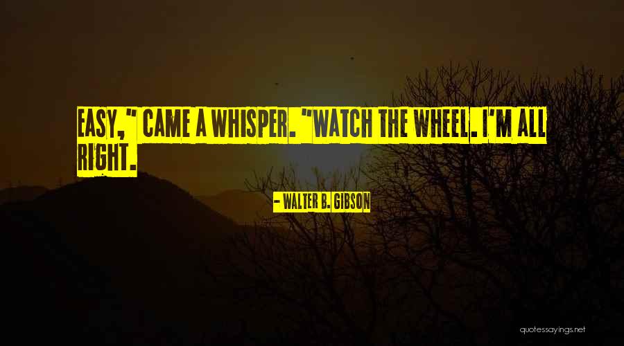 The Living Shadow Quotes By Walter B. Gibson The Living Shadow Quotes By Walter B. Gibson