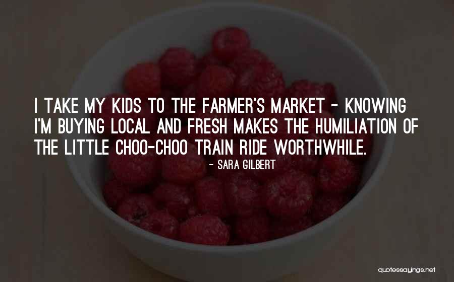 The Local Train Quotes By Sara Gilbert The Local Train Quotes By Sara Gilbert